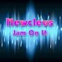 Jam On It (Re-Recorded Version)