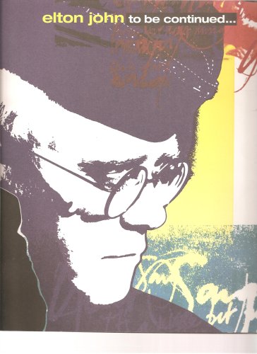 Elton John To Be Continued