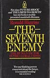The seventh enemy : the human factor in the global crisis