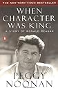 When Character Was King