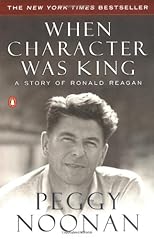 When Character Was King