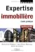 Expertise immobilière : Guide pratique Expertises pour OPCI Expertise immobilière : Guide pratique Expertises pour OPCI