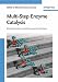 Multi-step
Enzyme
Catalysis:
Biotransformations
and
Chemoenzymatic
Synthesis