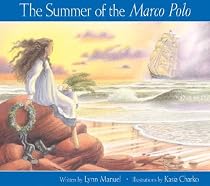 Summer of the Marco Polo, The