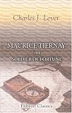 Maurice Tiernay, the Soldier of Fortune