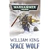 Space Wolf: Drei Warhammer-40,000-Romane in einem Band