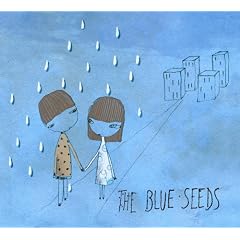 The Blue Seeds The Blue Seeds