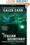 The Italian Secretary: A Further Adventure of Sherlock Holmes