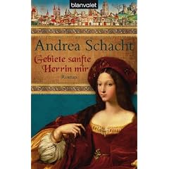Gebiete sanfte Herrin mir: Roman