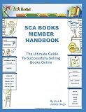 SCA Books Member Handbook: The Ultimate Guide to Successfully Selling Books Online