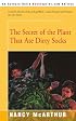 The Secret of the Plant That Ate Dirty Socks