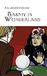 Barmy in Wonderland