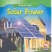 Solar Power (Energy for Today)