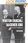 Winston Churchill and Mackenzie King:...