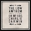 Oh My God Charlie Darwin