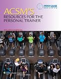 ACSMs Resources for the Personal Trainer