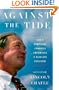 Against the Tide: How a Compliant Congress Empowered a Reckless President