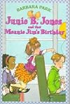 Junie B. Jones and That Meanie Jim's Birthday