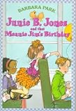 Junie B. Jones and That Meanie Jim's Birthday