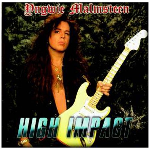 YNGWIE MALMSTEEN - High Impact - Zortam Music