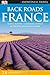 Back Roads France (Eyewitness Travel Back Roads)