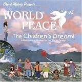 World Peace: Childrens Dream