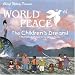Search : World Peace: The Children's Dream