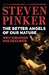 The Better Angels of Our Nature: Why Violence Has Declined