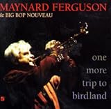 One More Trip to Birdland