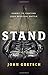 Stand: Commit to Fighting Your Spiritual Battle