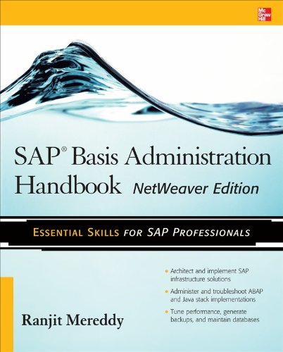 SAP Basis Administration Handbook, NetWeaver Edition