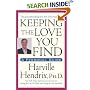 Keeping The Love You Find:  A Guide for Singles