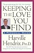 Keeping The Love You Find:  A Guide for Singles