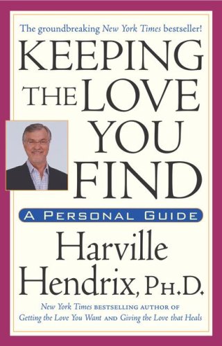 Books: Keeping The Love You Find.  A Guide for Singles