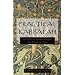 Practical Kabbalah: A Guide to Jewish Wisdom for Everyday Life