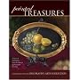 Painted Treasures: Projects and Inspirations from the Masters of Decorative Painting (Decorative Arts Collection)