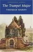 Trumpet Major (Wordsworth Classics) (Wordsworth Collection)