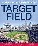 Target Field: The New Home of the Minnesota Twins