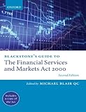 Blackstone's guide to the Financial Services and Markets Act 2000