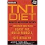 MEN'S HEALTH: TNT DIET: Targeted Nutrition Tactics