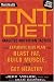Men's Health TNT Diet: The Explosive New Plan to Blast Fat, Build Muscle, and Get Healthy in 12 Weeks