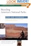 Bicycling America's National Parks: Utah and Colorado: The Best Road and Trail Rides from Canyonlands to Rocky Mountain National Park
