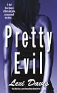 Pretty Evil