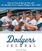 Dodgers Journal: Year by Year and Day by Day with the Brooklyn and Los Angeles Dodgers Since 1884