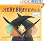 A Very Brave Witch (Paula Wiseman Books)