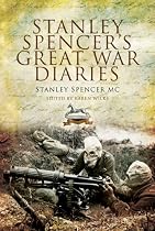 STANLEY SPENCER'S GREAT WAR DIARIES