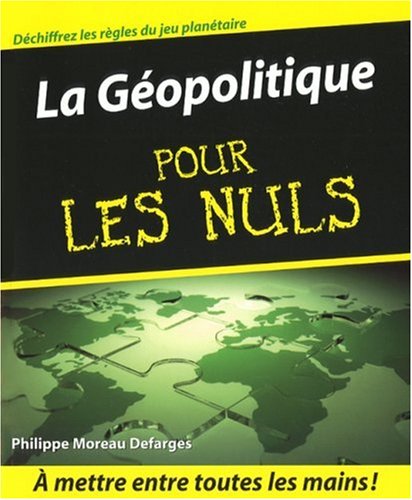 La Géopolitique pour les Nuls