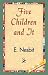 Five Children and It (Hardcover)