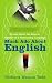 Much Ado About English: Up and Down the Bizarre Byways of a Facinating Language at Amazon Books: 51cqcTxV06L._SL75_