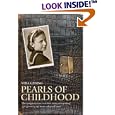 Pearls of Childhood: The Poignant True Wartime Story of a Young Girl Growing Up in an Adopted Land